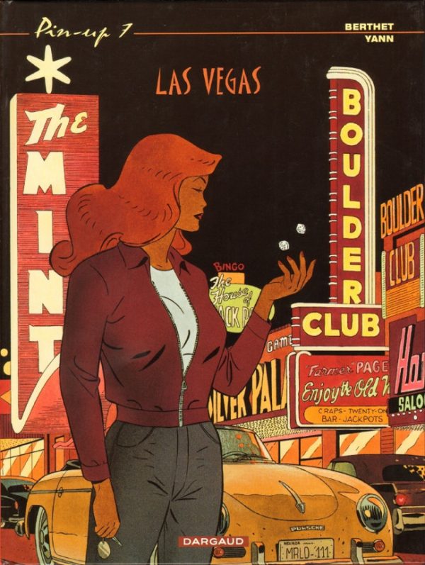 Berthet & Yann – Pin-UP N° 7 Las Vegas (2001) + Dossier de presse - Vins Rouges Harmonieux pour Chaque Occasion